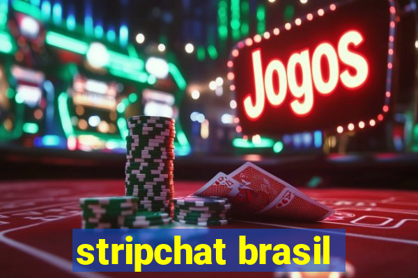 stripchat brasil